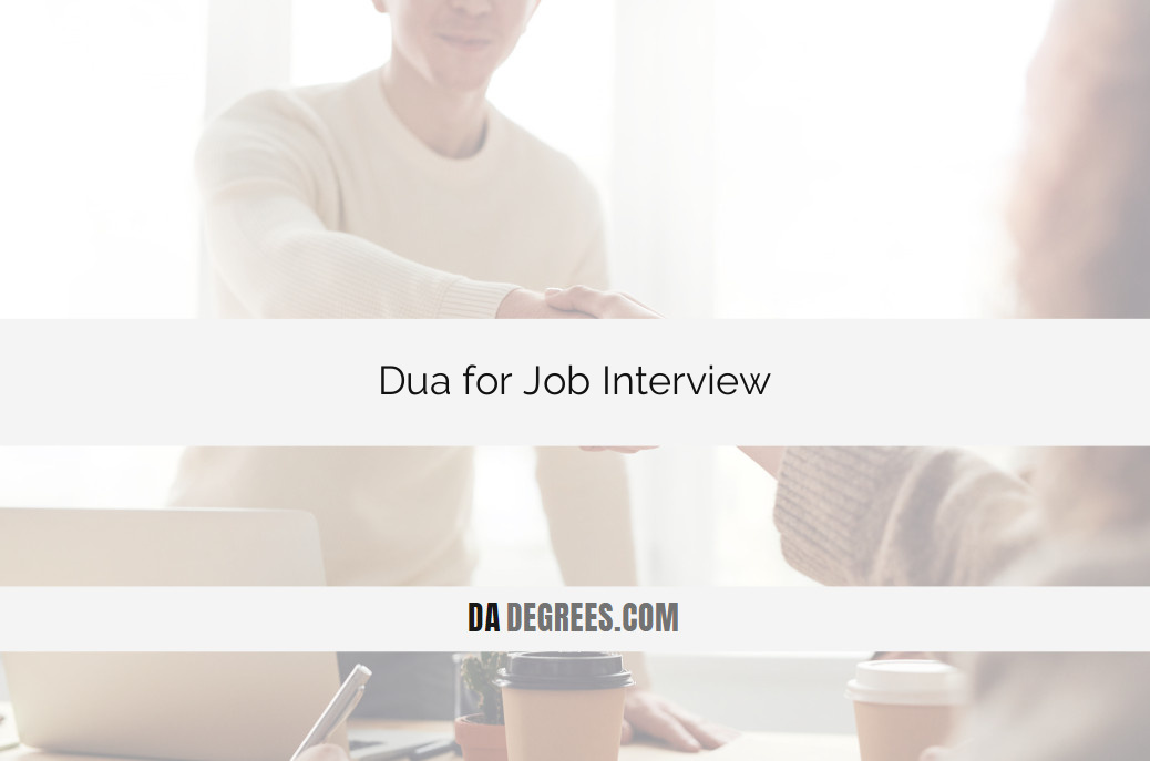 Unlock success with powerful duas: discover dua for job interview success! Elevate your spiritual preparation for that crucial job interview with our guide to powerful prayers. Explore meaningful supplications, gain confidence, and invoke blessings for a successful job interview. Let faith be your guide on the path to career triumph. Embrace divine support and click to enhance your job-seeking journey today!