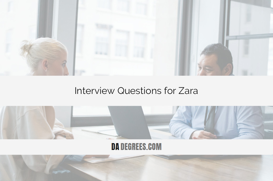 Elevate your fashion career with our expert guide to Zara interview questions. Whether you're a style enthusiast or pursuing a role in retail, uncover key insights and winning responses. Click now for a competitive edge in your Zara interview, ensuring you showcase your passion for fashion and secure your place in the dynamic world of fast-paced retail excellence.