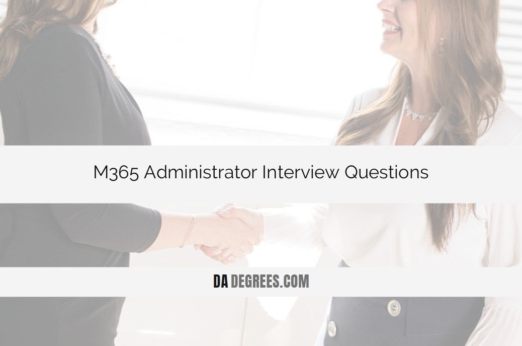 Elevate your career in IT administration with our expert guide to M365 Administrator Interview Questions. Master the intricacies of Microsoft 365 with insights into administration, security, and collaboration. Whether you're a seasoned pro or gearing up for your first M365 interview, click now to enhance your readiness and stand out in discussions about cloud productivity and enterprise solutions. Ace your interview and advance your career with our tailored insights and preparation tips for M365 administrators.