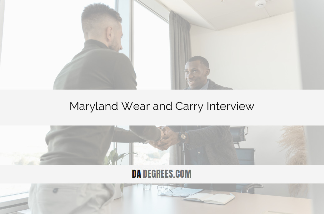 Prepare for success in your Maryland Wear and Carry interview with our expert insights. Navigate the intricacies of the process with detailed explanations and essential tips. Boost your confidence and increase your chances of success with our comprehensive guide to Maryland Wear and Carry interviews.