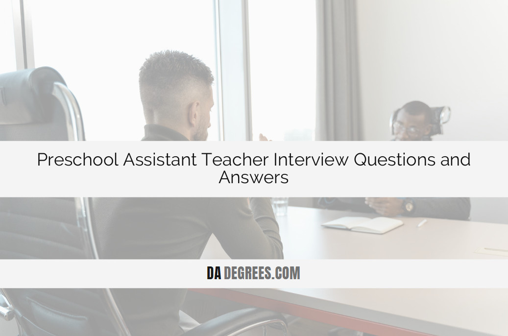 Elevate your preschool career: master assistant teacher interviews with expert insights! Ace the interview with our comprehensive guide to preschool assistant teacher interview questions and answers. Navigate common queries, showcase your passion for early education, and set yourself apart. Click now to ensure a successful interview and embark on a fulfilling journey in shaping young minds.