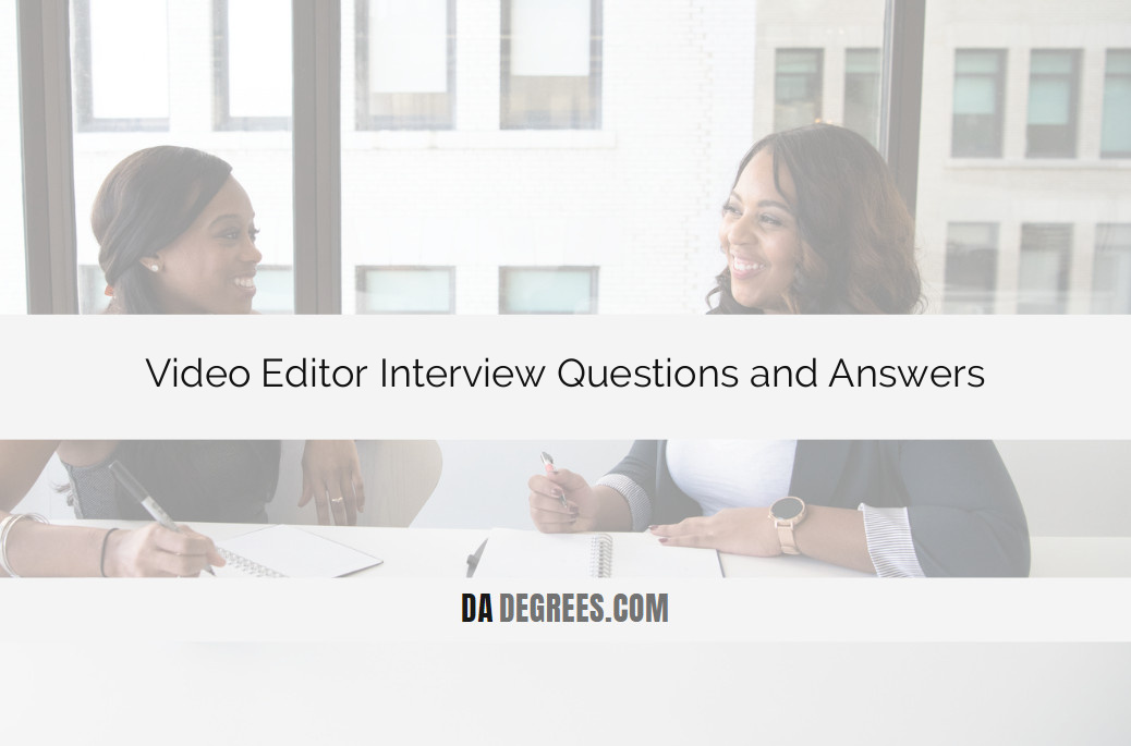Edit your path to success with our guide to Video Editor interview questions and answers. Master the art of storytelling and technical prowess with strategic insights and example responses tailored for video editing roles. Click now to confidently navigate your video editor interview and showcase your creative and technical expertise in the dynamic world of visual storytelling.