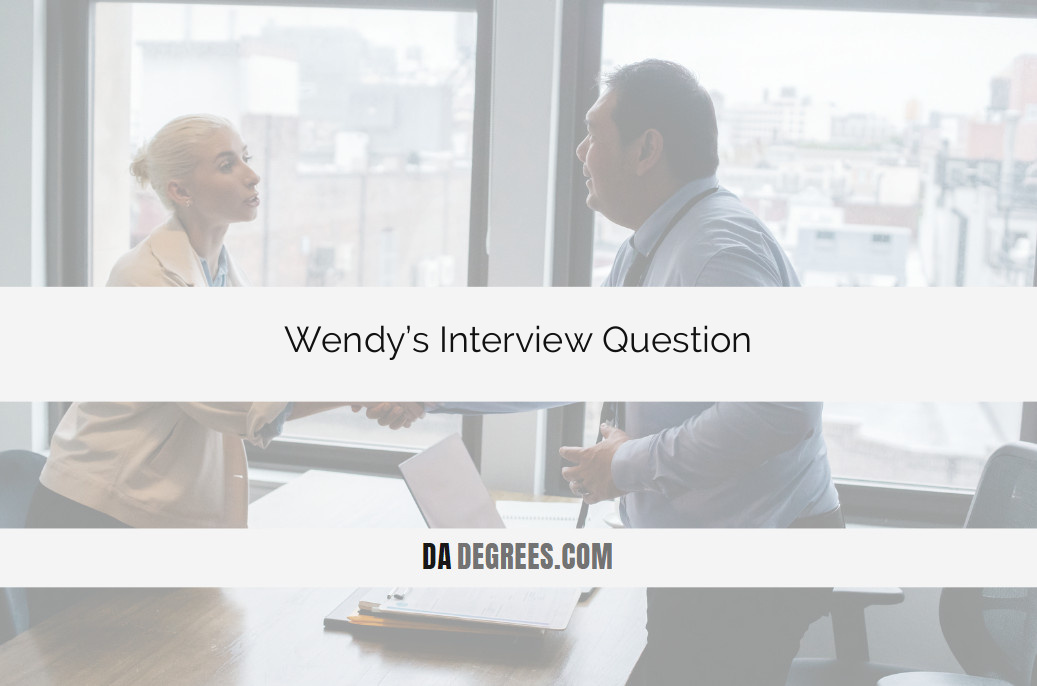 Master your journey into the world of Wendy's with our expert guide to interview questions. Whether you're a seasoned fast-food professional or entering the industry, unlock key insights and winning responses. Click now for a competitive edge in your Wendy's interview, ensuring you stand out and savor success in the dynamic world of quick-service restaurant excellence.