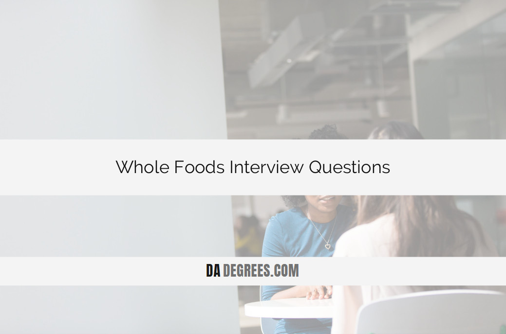 Prepare for your Whole Foods interview with confidence using our in-depth guide to the top Whole Foods interview questions. Navigate the organic world of job interviews with strategic insights and example responses tailored for success. Click now to ace your Whole Foods interview and embark on a fulfilling career in the grocery industry!